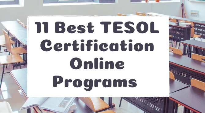  11 Best TESOL Сertification Online Programs 