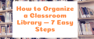 How to Organize a Classroom Library