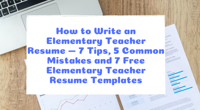 How to Write an Elementary Teacher Resume